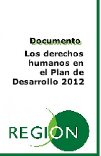 Los Derechos Humanos en el Plan de Desarrollo 2012