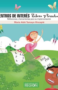 Centros de interés libres y creativos