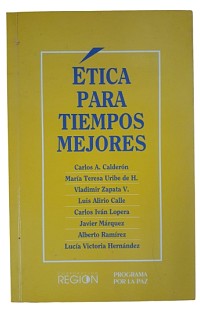 Ética para tiempos mejores - 1991.