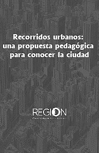 Recorridos urbanos: una propuesta pedagógica para conocer la ciudad