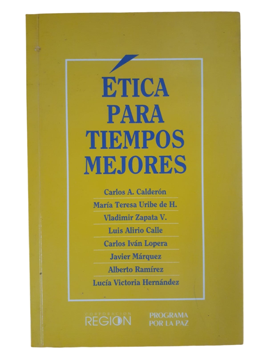 Ética para tiempos mejores - 1991.