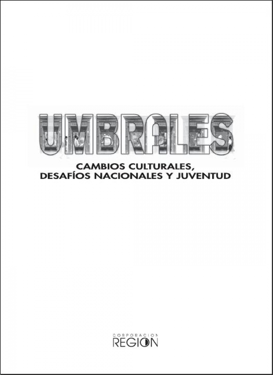 Umbrales. Cambios culturales, desafíos nacionales y juventud - 2000.