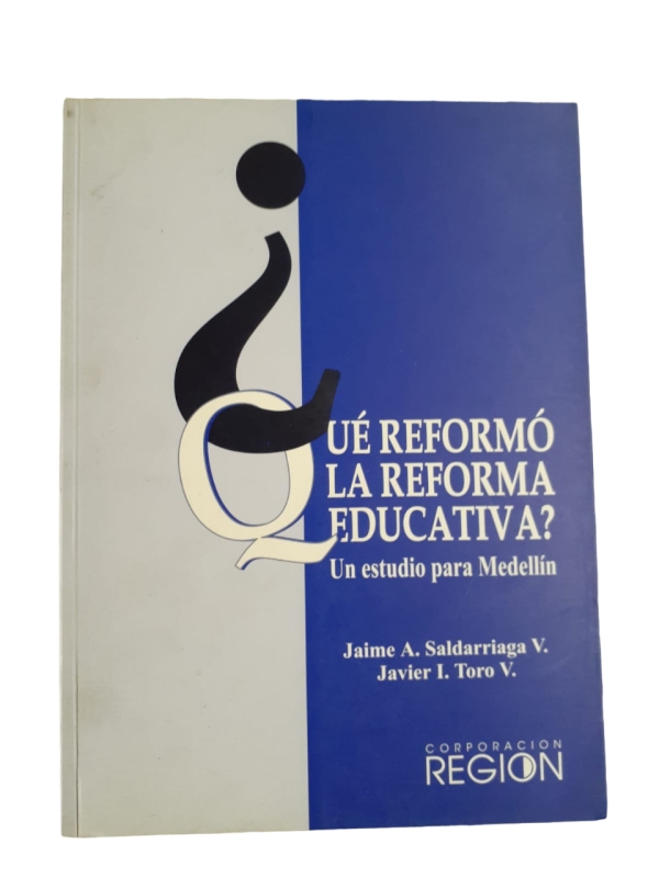 Qué reformó la reforma educativa