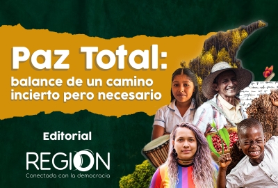 Paz Total: balance de un camino incierto pero necesario